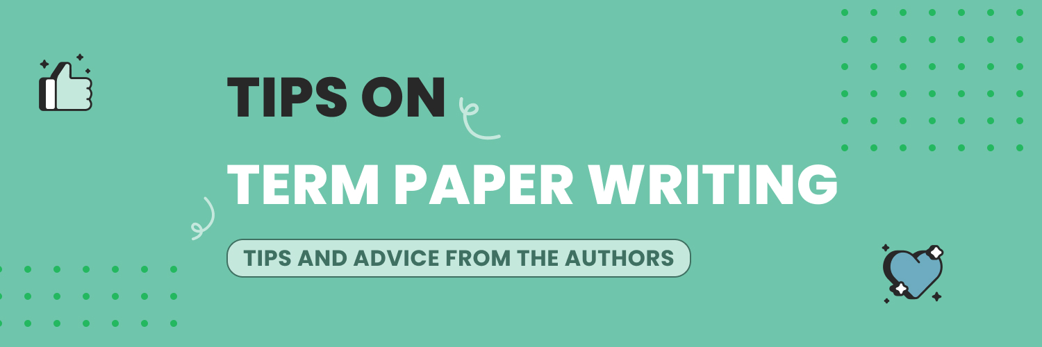Cover to the article: Tips on Term Paper Writing