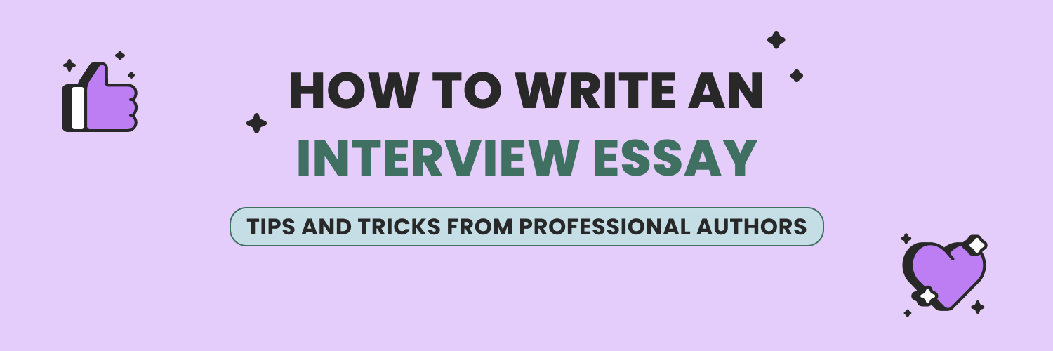 cover to the article: How to Write an Interview Essay